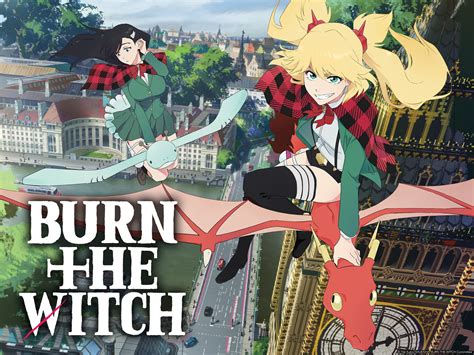 Why 'Watch Burn the Witch' Appeals to both Anime Fans and Newcomers